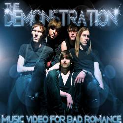 The Demonstration : Bad Romance (Lady Gaga Cover)
